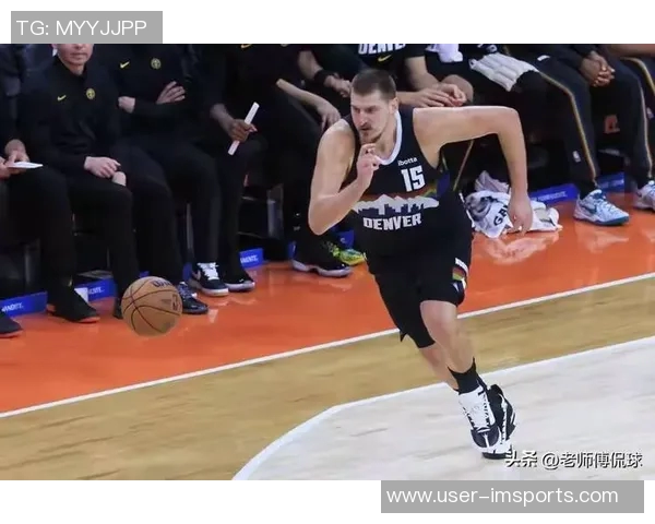 约基奇分享背靠背比赛日常秘诀:早餐小憩再加餐助力赛场表现 约基奇分享背靠背比赛日常秘诀:早餐小憩再加餐助力赛场表现