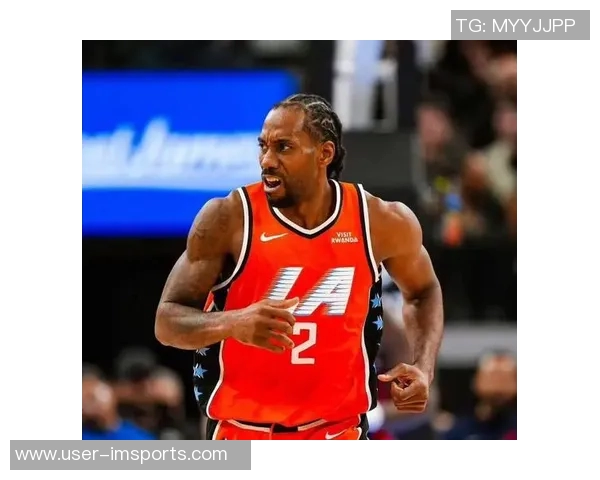 伦纳德快船生涯总得分突破7722超越保罗升至队史第六位